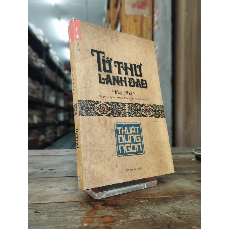 Tứ thư lãnh đạo  - Hòa Nhân 128264