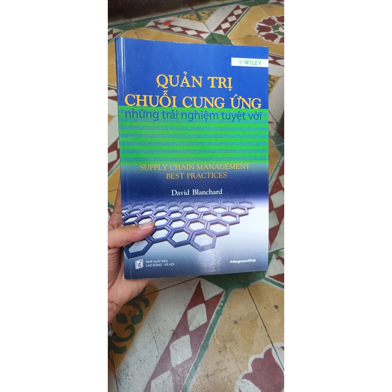 Quản Trị Chuỗi Cung Ứng Những Trải Nghiệm Tuyệt Vời- David Blanchard 538428