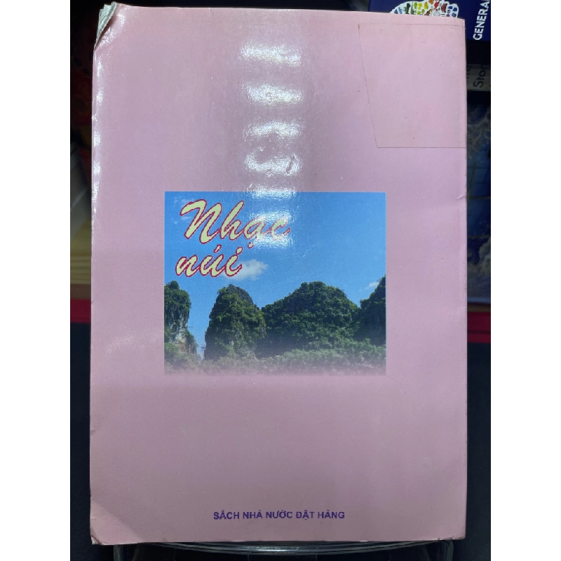 Nhạc núi tập ký 2006 mới 70% bẩn nhẹ sách nhà nước đặt hàng Nhiều tác giả HPB0906 SÁCH VĂN HỌC 451388