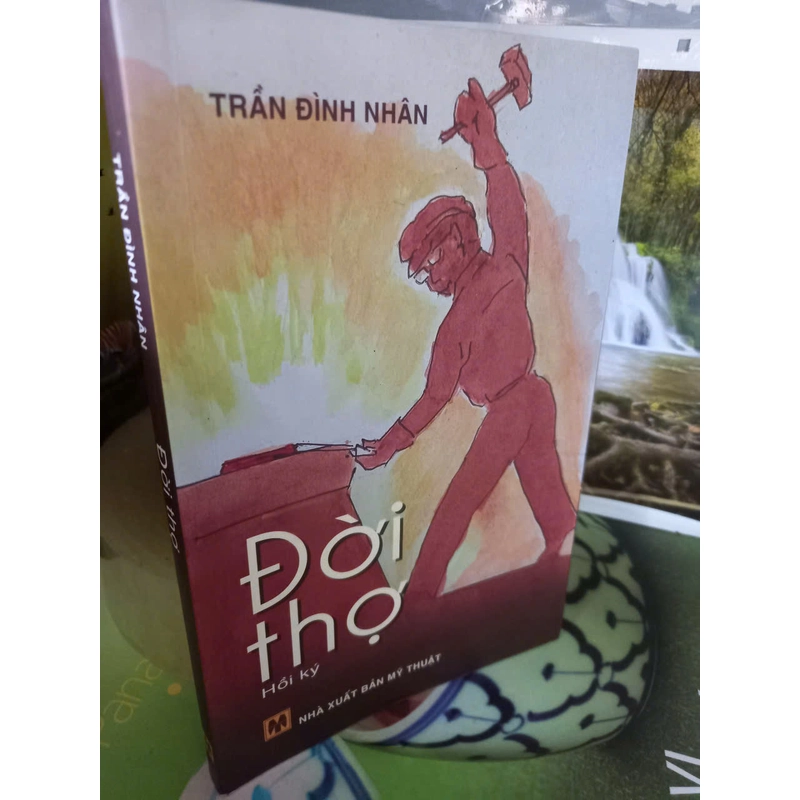 hồi ký đời thợ 541491