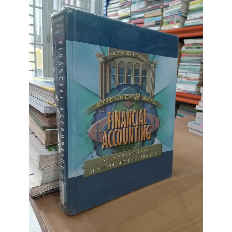 Financial Accounting - Clyde P. Stickney, Roman L. Weil 584278