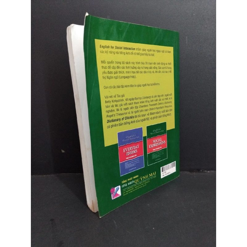 English for social interaction Social expressions mới 80% bẩn bìa, ố, tróc bìa nhẹ 2009 HCM2811 Betty Kirkpatrick MA HỌC NGOẠI NGỮ 918260