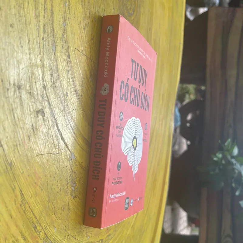 TƯ DUY CÓ CHỦ ĐÍCH- ANDY MOCHIZUKI 594518