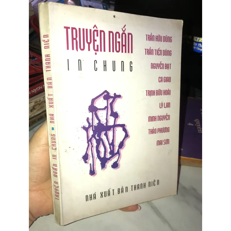Truyện ngắn in chung - Nhiều tác giả  1003930