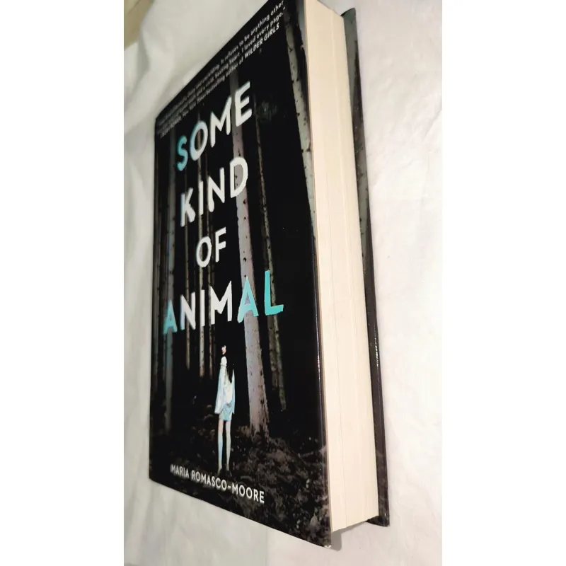 Some Kind of Animal by Mar Romasco Moore (hardback) 748355