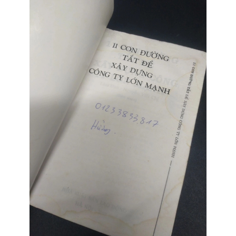 11 Con đường tắt để xây dựng công ty tư nhân lớn mạnh mới 70% ố bẩn có viết trang đầu 2007 HCM2105 Lâm Đạo - Nguyễn Viết Chi SÁCH MARKETING KINH DOANH 914309