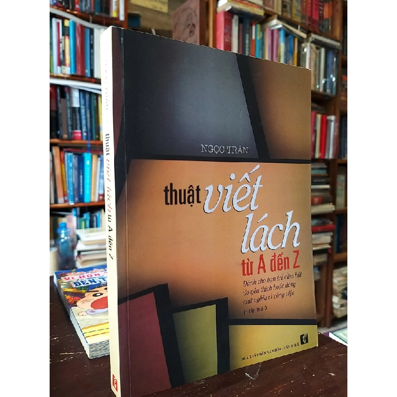 Thuật viết lách từ A-Z - Ngọc Trân 141222