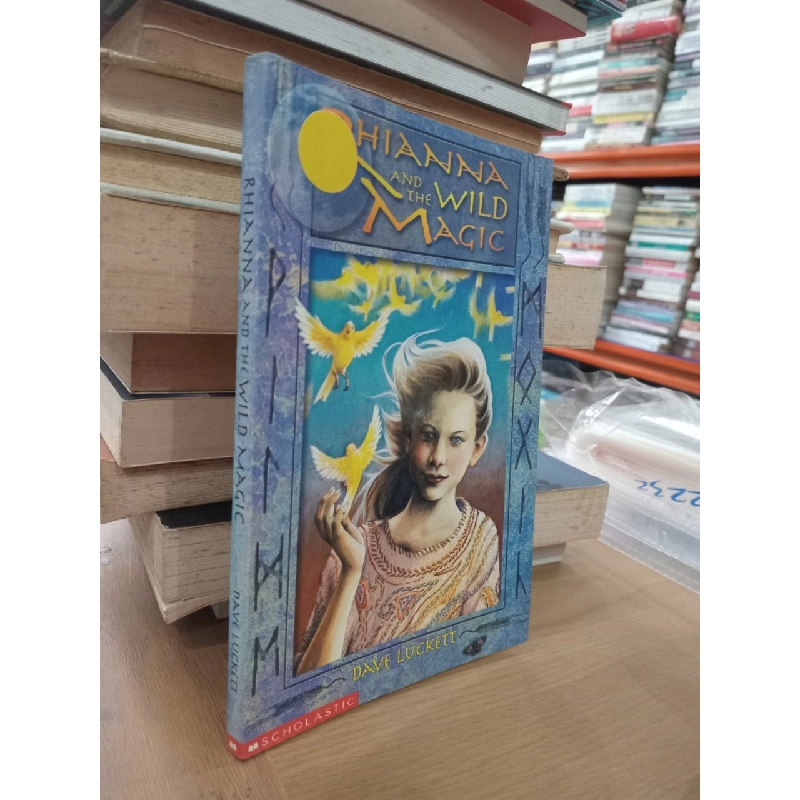 Rhianna and the wild magic - Dave Luckett 553096