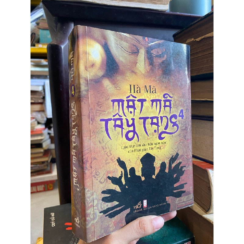 MẬT MÃ TÂY TẠNG (lẻ tập) : Cuộc truy tìm kho báu ngàn năm của Phật Giáo Tây Tạng - Hà Mã 292151