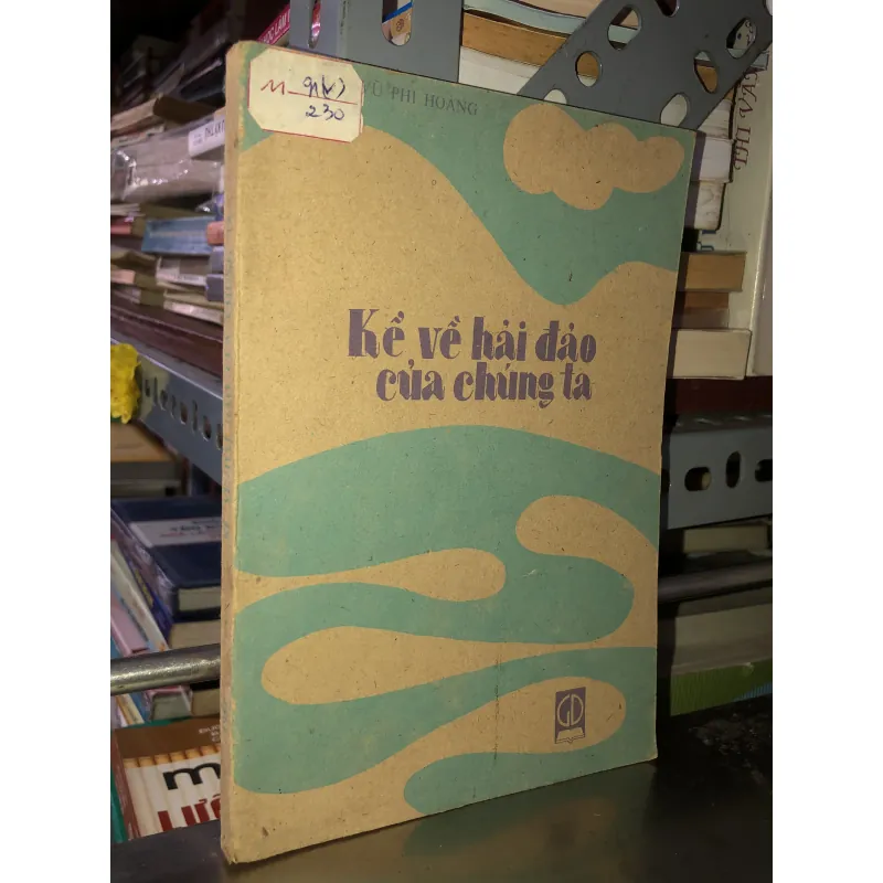 Kể về hải đảo của chúng ta - Vũ Phi Hoàng 928674