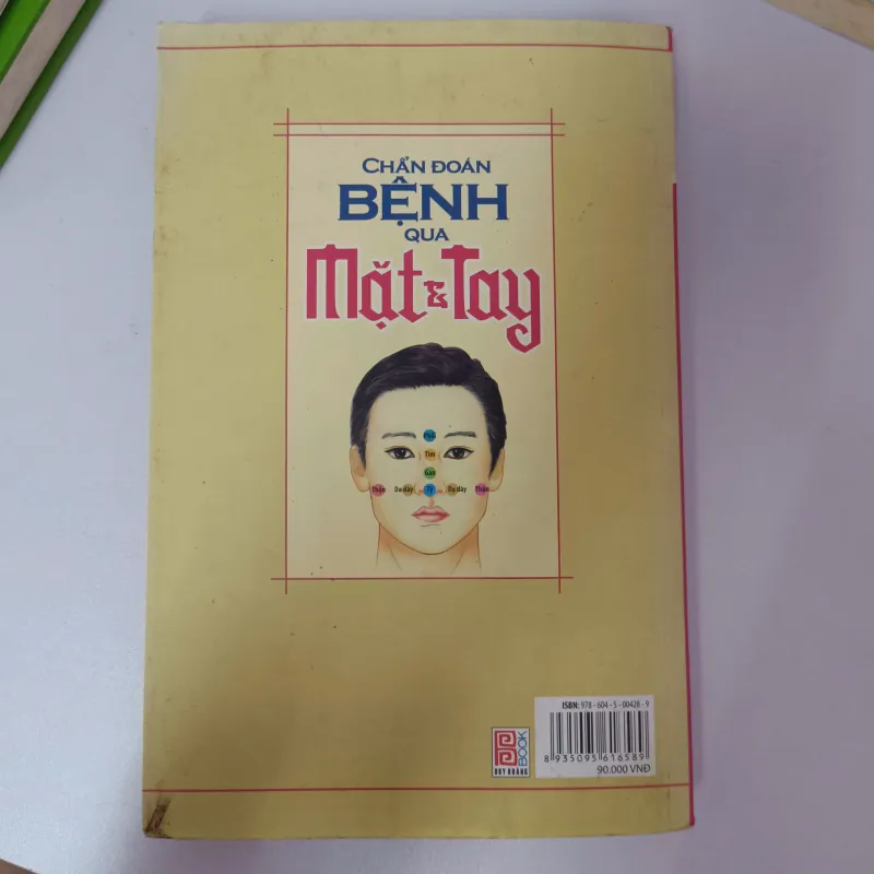 Chẩn đoán bệnh qua Mặt & Tay - Dương Ngọc Đan (Biên soạn) 992207