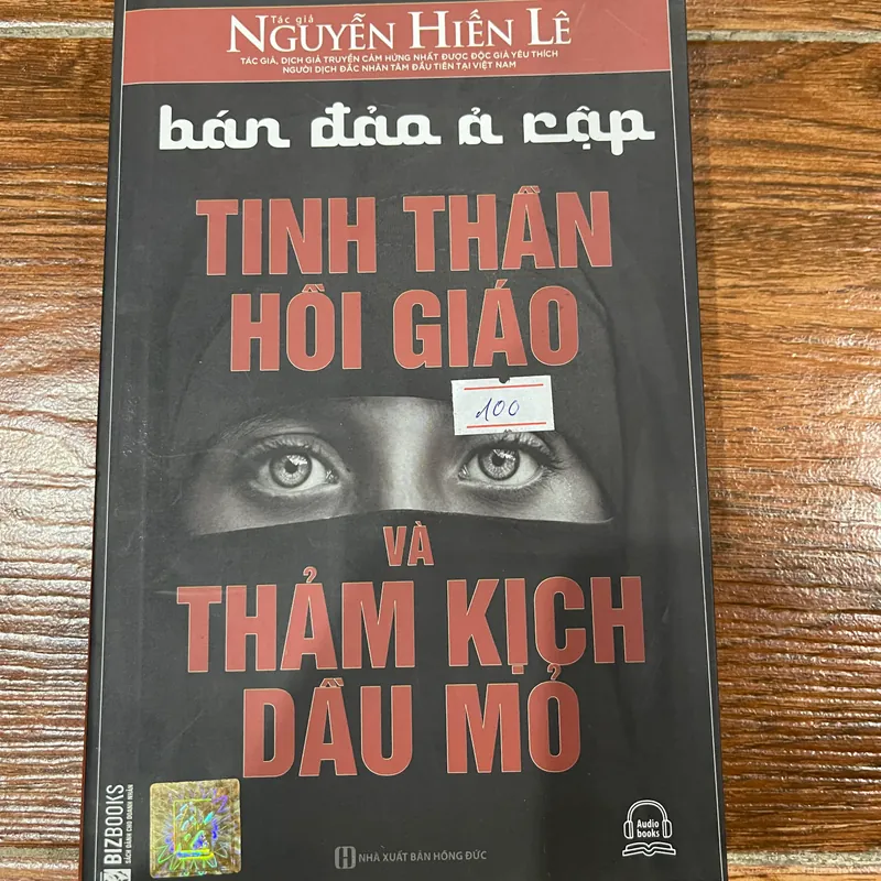 BÁN ĐẢO Ả RẬP - TINH THẦN HỒI GIÁO VÀ THẢM KỊCH DẦU MỎ  (15) 564323