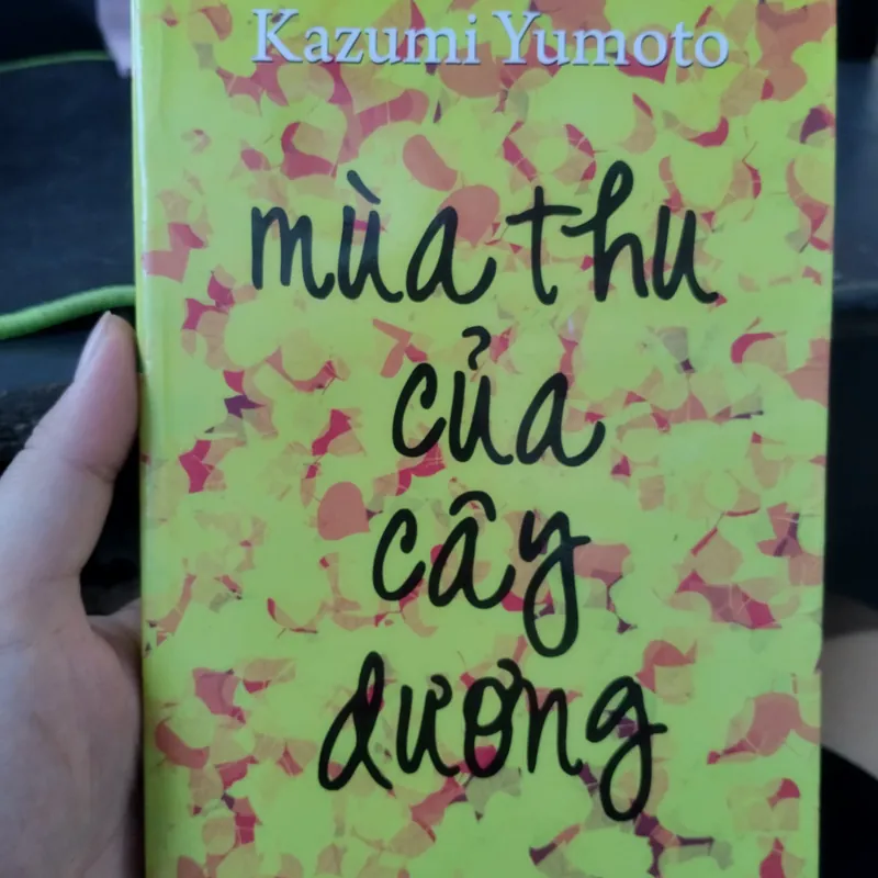 Mùa thu của cây dương" của tác giả Kazumi Yumoto 563599