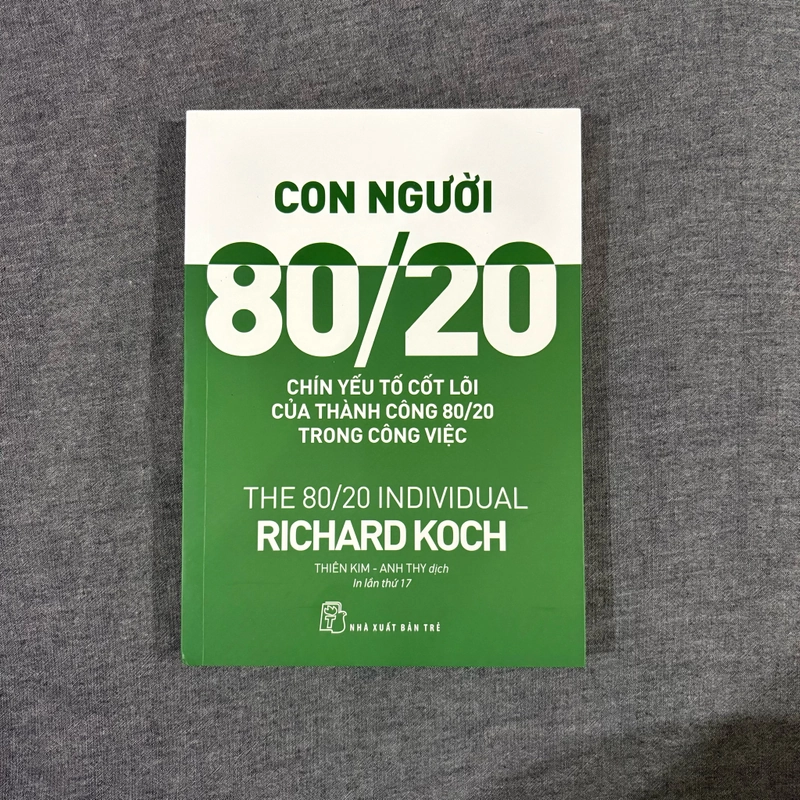 Con người 80/20 - chín yếu tố cốt lõi của thành công 80/20 trong công việc 352690