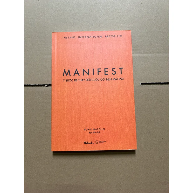 Manifest - 7 bước để thay đổi cuộc đời bạn mãi mãi 605127