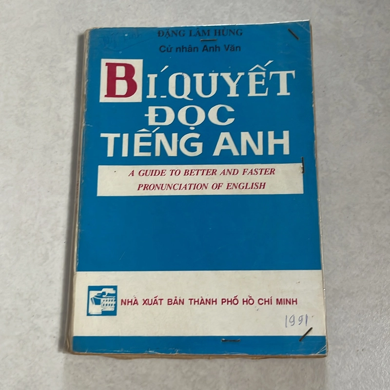 Bí Quyết đọc đúng Tiếng Anh — Đặng Lâm Hùng — 1991s 495986
