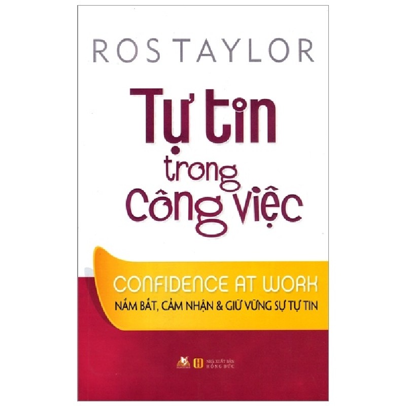 Tự Tin Trong Công Việc - Ros Taylor 143339