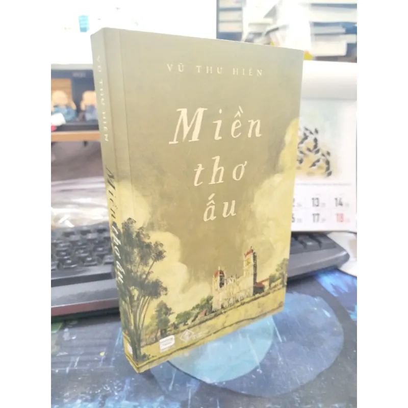 MIỀN THƠ ẤU - Vũ Thư Hiên 777054
