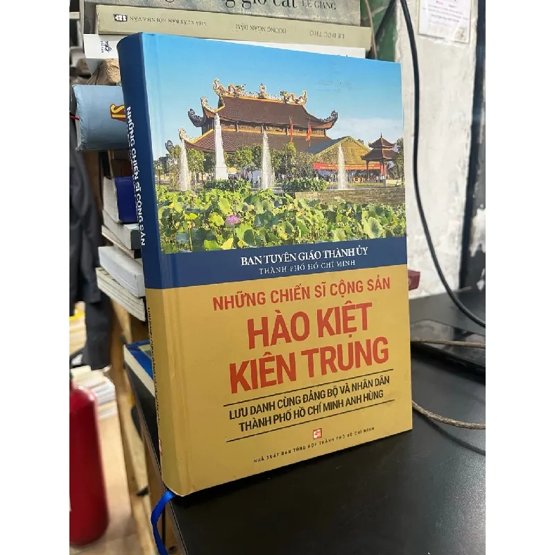 Những chiến sĩ cộng sản hào kiệt kiên trung 198487