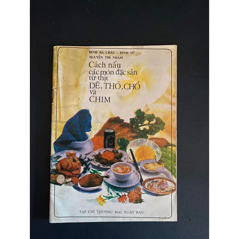Cách nấu các món đặc sản từ thịt DÊ, THỎ, CHÓ và CHIM 1027675