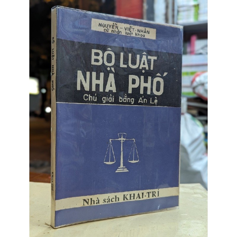 BỘ LUẬT NHÀ PHỐ CHÚ GIẢI BẰNG ÁN LỆ - NGUYỄN VIẾT NHÂN 149135