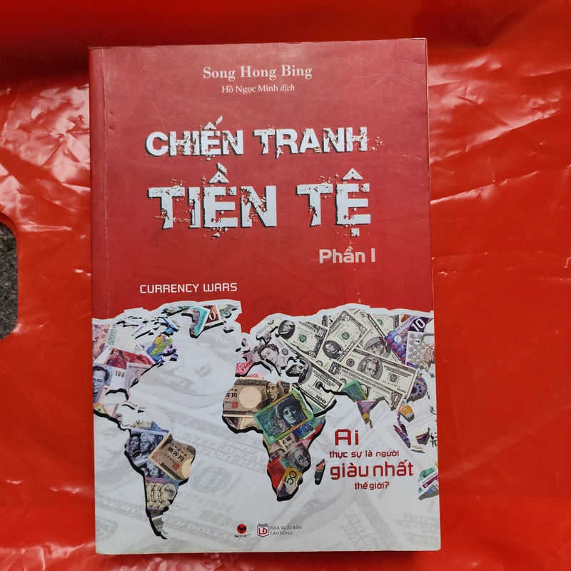 Sách Chiến tranh tiền tệ phần 1 của Song Hong Bing mới 95% 536942