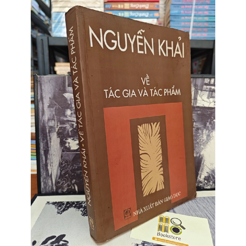 NGUYỄN KHẢI VỀ TÁC GIẢ VÀ TÁC PHẨM 146873