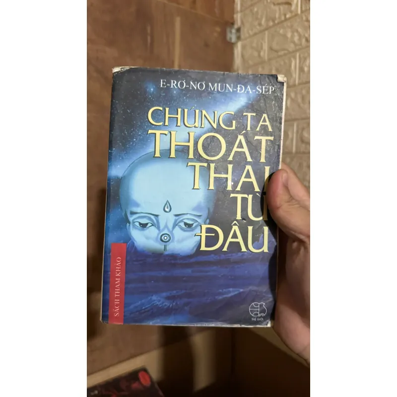 Chúng ta thoát ra từ đâu 721109