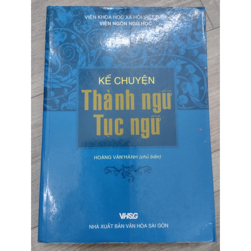 KỂ CHUYỆN THÀNH NGỮ TỤC NGỮ

HOÀNG VĂN HÀNH (chủ biên)

 174977