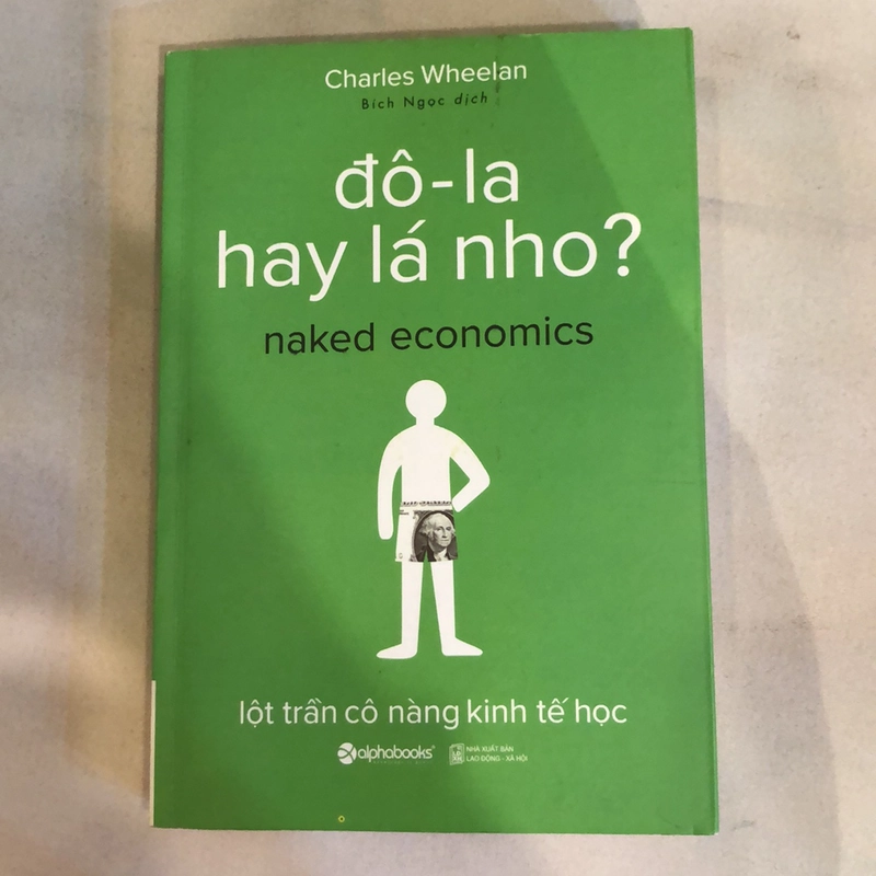 Sách kinh tế học Đô-la hay lá nho 246828