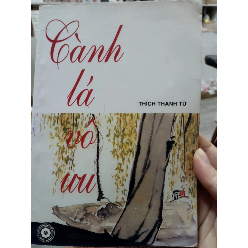 Cành Lá Vô Ưu

_ Thích Thanh Từ 298250