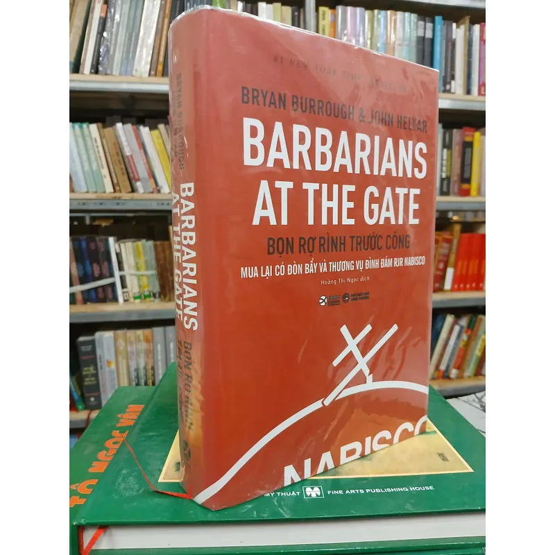 BARBARIANS AT THE GATE (BỌN RỢ RÌNH TRƯỚC CỔNG) - HOÀNG THỊ NGỌC  738897