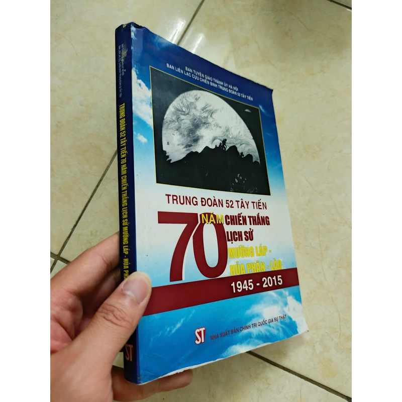 Trung đoàn 52 Tây Tiến - 70 năm chiến thắng lịch sử Mường Láp-Hủa Phăn-Lào (1945 –2015). 474255