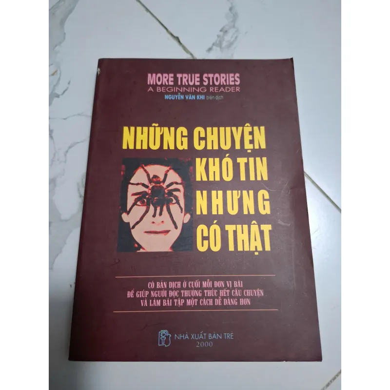 Những chuyện khó tin nhưng có thật (More True Stories) - (A Beginning Reader 605600