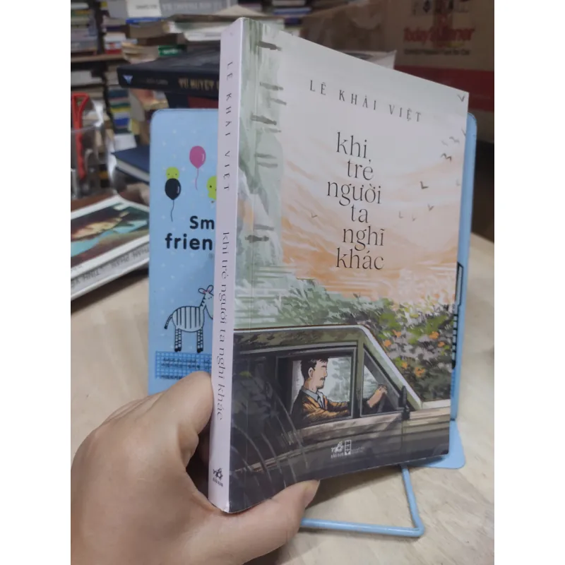 Sách: Khi trẻ người ta nghĩ khác - TG: Lê Khải Việt (B3) 993418