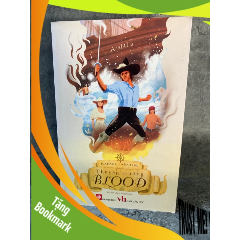 (TẶNG BOOKMARK) Thuyền trưởng Blood- Rafael Sabatini Sách văn học RBK0302 953643