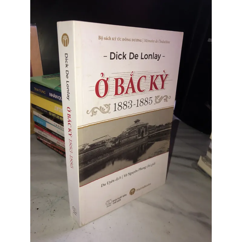 Ở Bắc Kỳ 1883-1885 726637