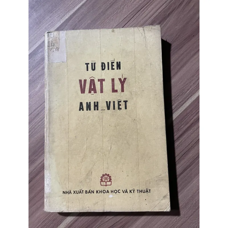 Từ điển Vật lý Anh Việt - khổ lớn  750789