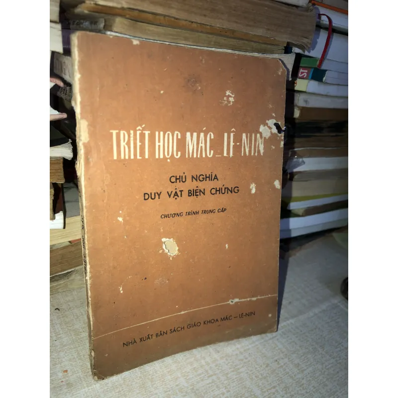 Triết học Mác-Lê-Nin chủ nghĩa duy vật biện chứng  994826