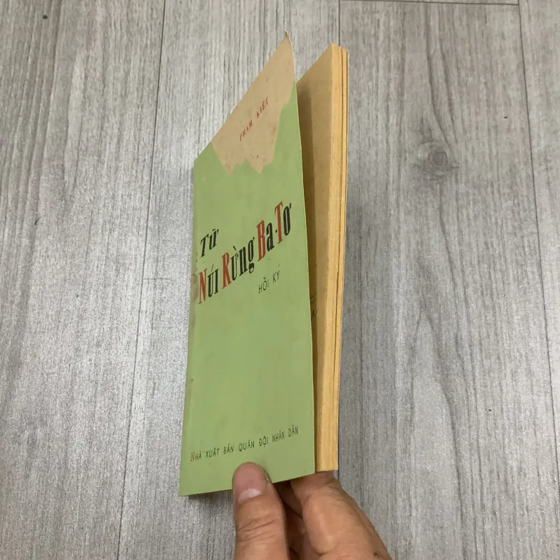 Từ núi rừng ba tơ hồi ký - phạm kiệt. 10a3 1025799