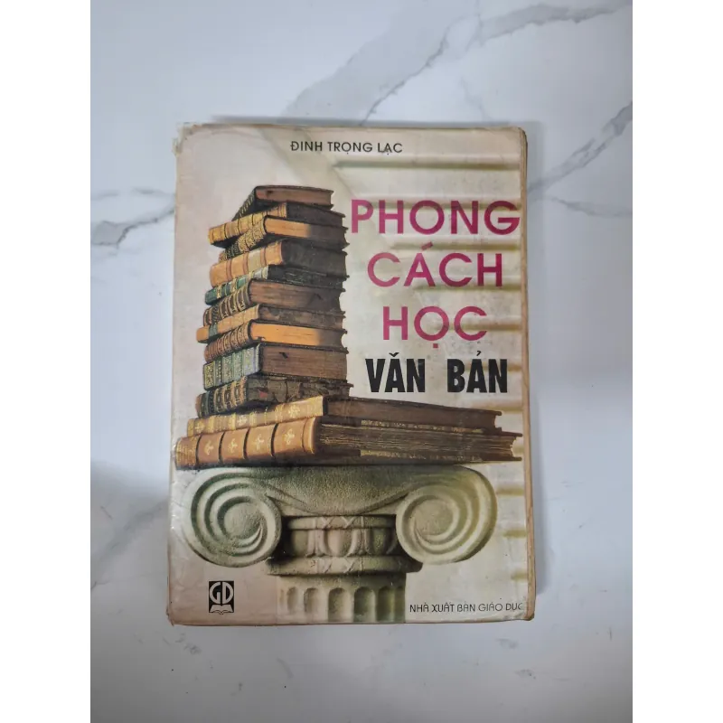 Phong cách học văn bản - Đinh Trọng Lạc - Giáo trình ngôn ngữ 1020840