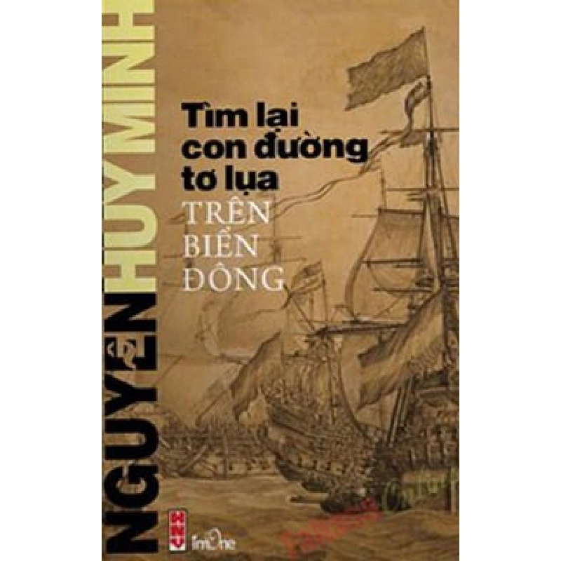 Tìm Lại Con Đường Tơ Lụa Trên Biển Đông - Nguyễn Huy Minh ASB.PO Oreka Blogmeo 230225 395687