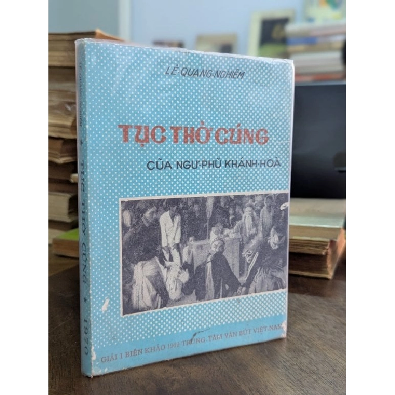 Tục thờ cúng của ngư phũ khánh hoà - Lê Quang Nghiêm 522088