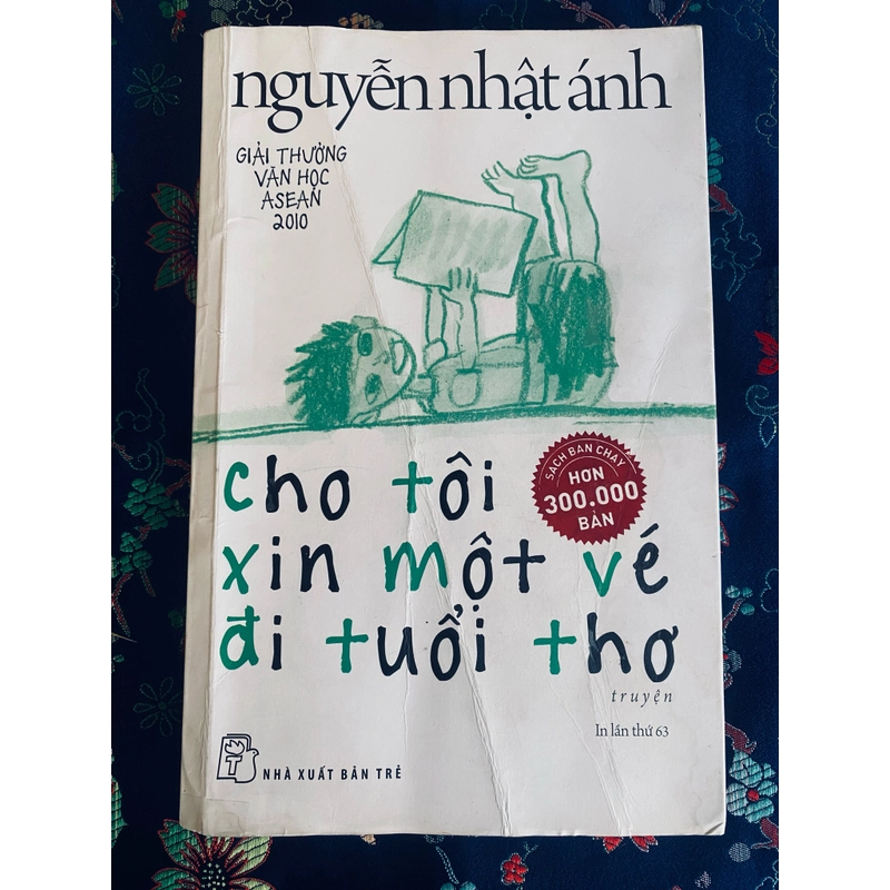 Cho tôi xin một vé đi tuổi thơ - Nguyễn Nhật Ánh  287634