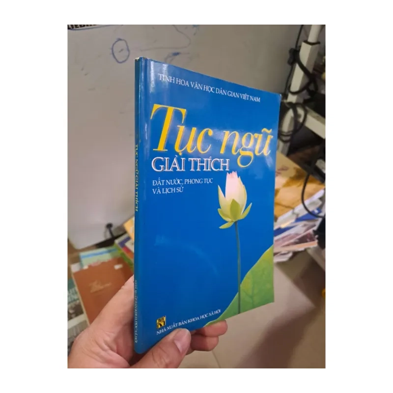 Tục ngữ giải thích VĂN HỌC HCM0910 988870