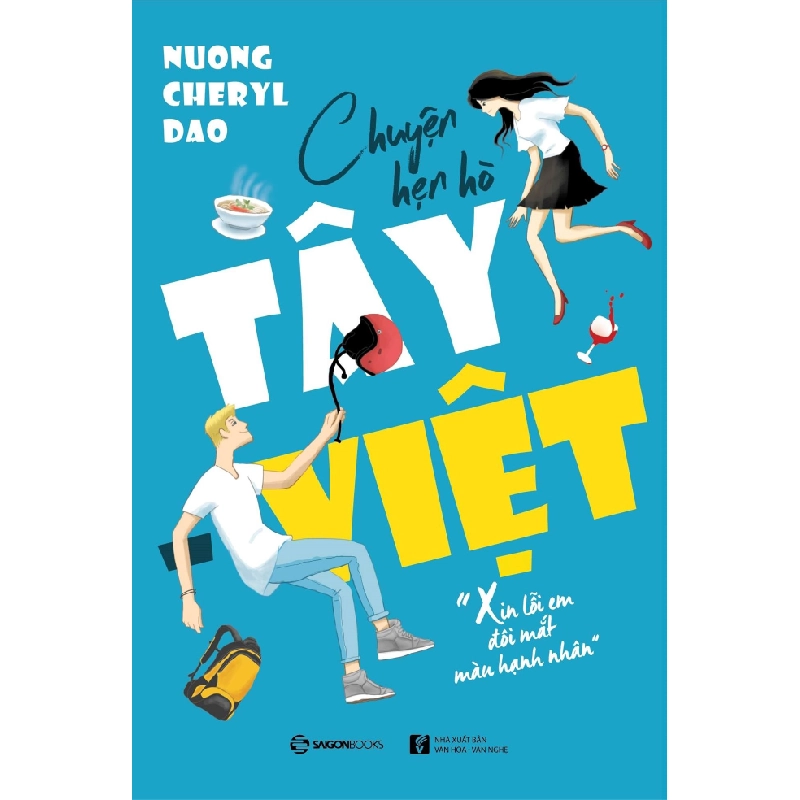 Chuyện Hẹn Hò Tây - Việt - Nuong Cheryl Dao ASB.PO Oreka Blogmeo 230225 516074