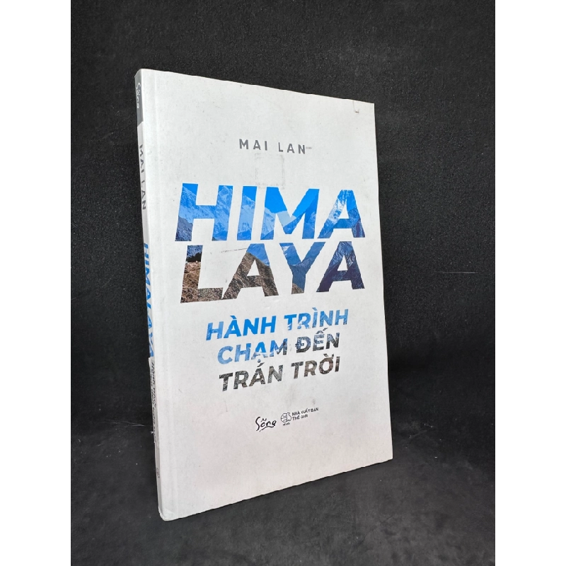 [Phiên Chợ Sách Cũ] Himalaya Hành trình chạm đến trán trời Mai Lan 1503 408439