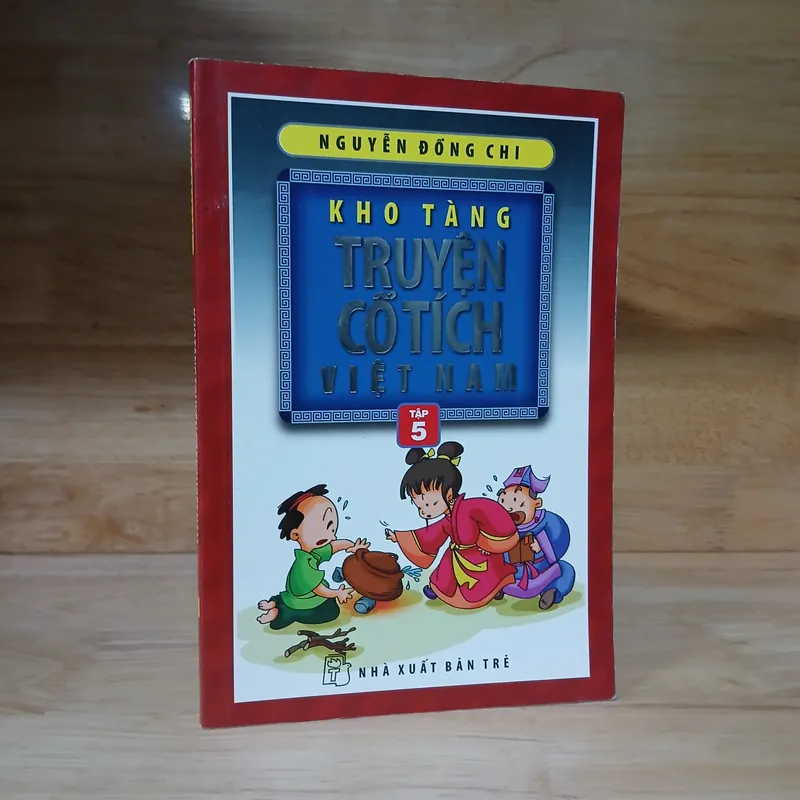Kho Tàng Truyện Cổ Tích Việt Nam (Tập 3, 5) - Nguyễn Đổng Chi 690257