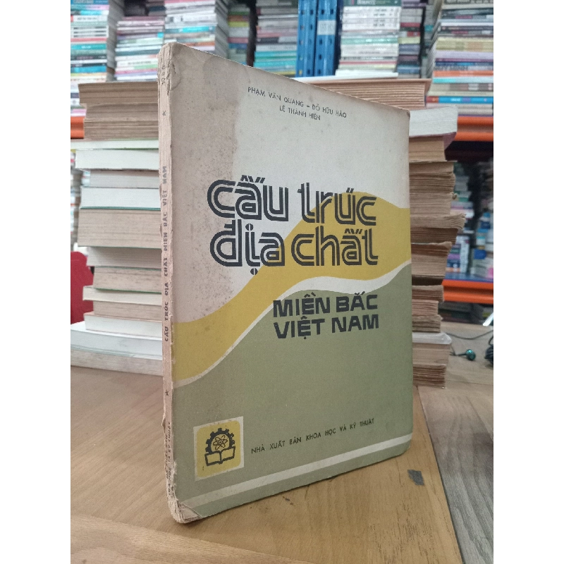 Cấu trúc địa chất miền Bắc Việt Nam - Phạm Văn Quang, Đỗ Hữu Hào, Lê Thành Hiên 1041372