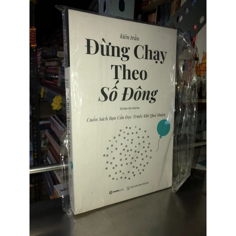 Đừng chạy theo số đông - Kiên Trần  989559